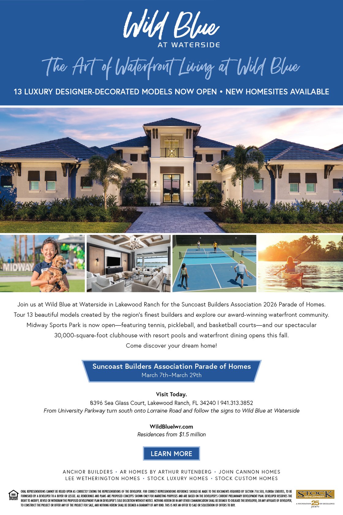 Tour 13 designer-decorated model homes at Wild Blue at Waterside during the Parade of Homes and experience one of Lakewood Ranch’s premier waterfront communities.
