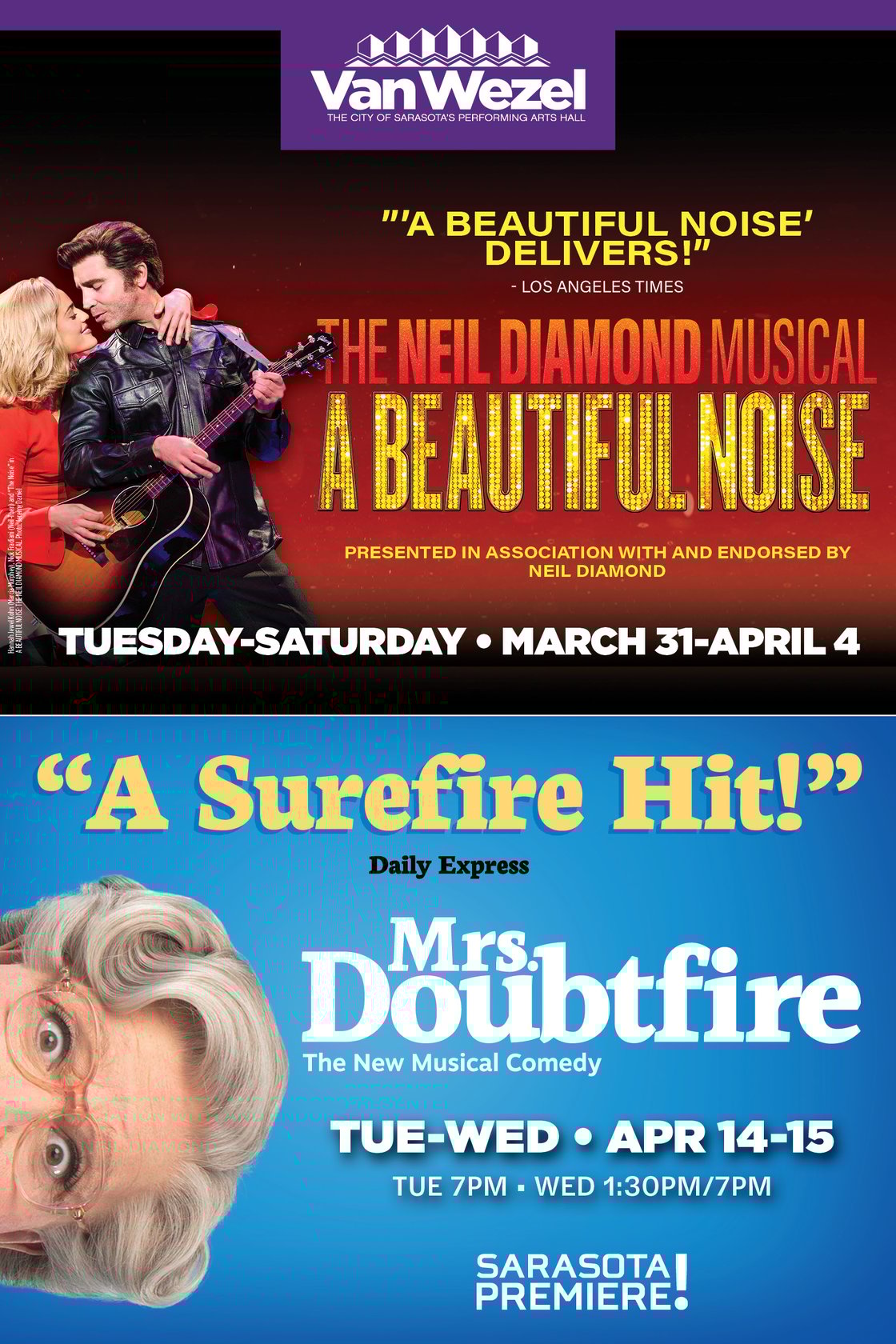Email banner promoting A Beautiful Noise and Mrs. Doubtfire, two Broadway shows coming to the Van Wezel Performing Arts Hall this spring.