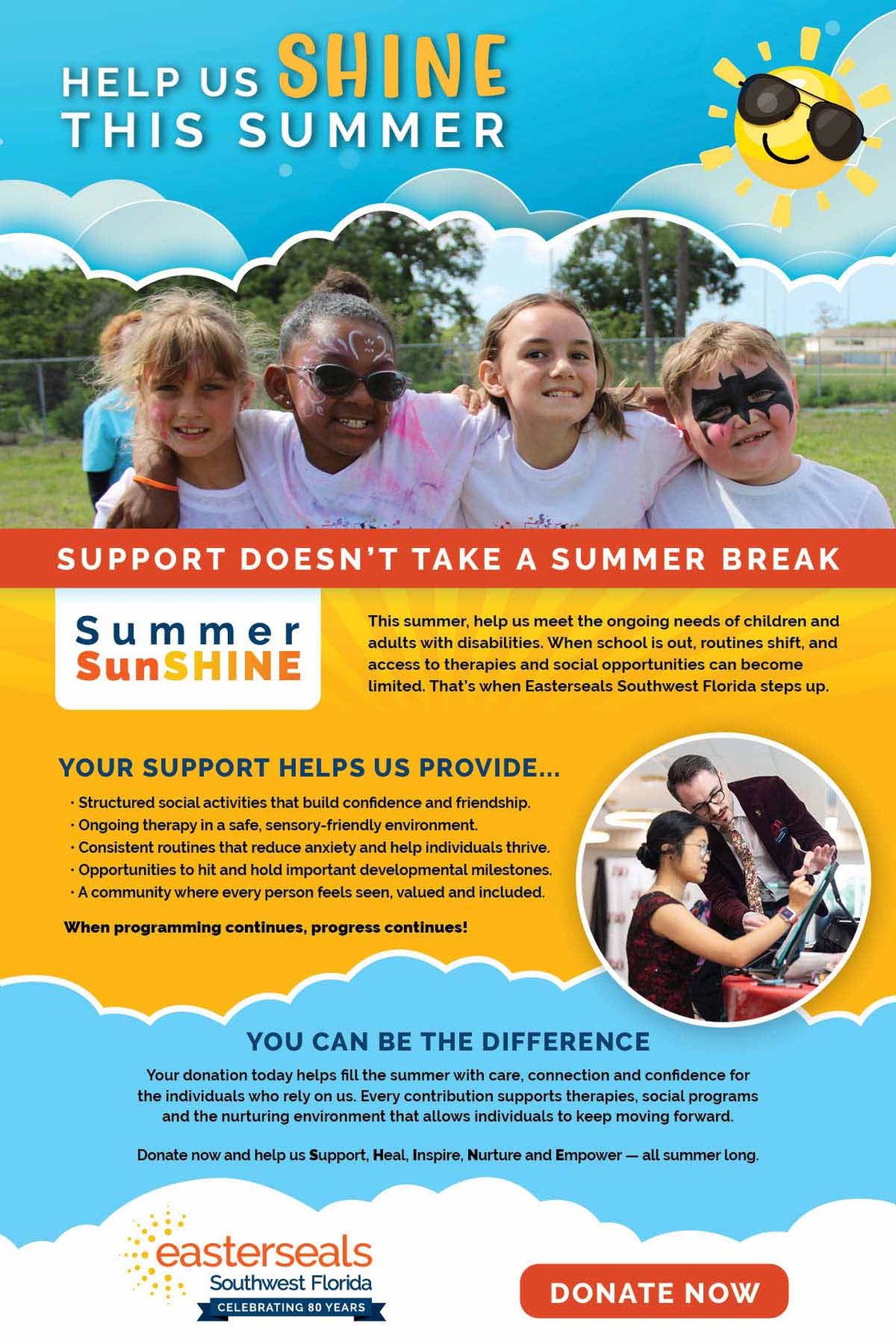 The Easterseals Southwest Florida Summer SunSHINE campaign supports therapies, developmental growth and structured summer programming for children and adults with disabilities.