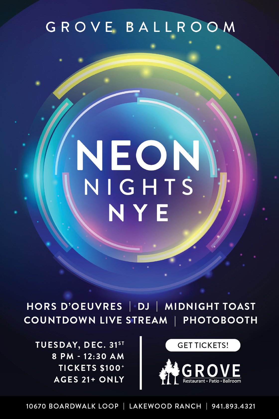 Join us for Neon Nights NYE Party at GROVE Ballroom, 12/31/24, 8 PM. Glow furniture, DJ, hors d'oeuvres, desserts, live ball drop stream, champagne toast at midnight. Open seating; cocktail, lounge, and traditional tables. Cash bar, $100/ticket, 21+ only.