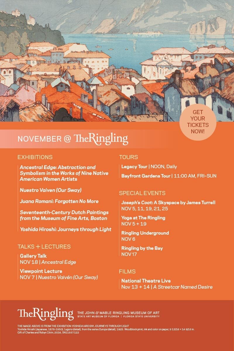 This November, The Ringling has 5 exhibitions on view, 2 gallery talks & lectures, 2 tours, 4 special events, and a film in the HAT. See more details at ringling.org