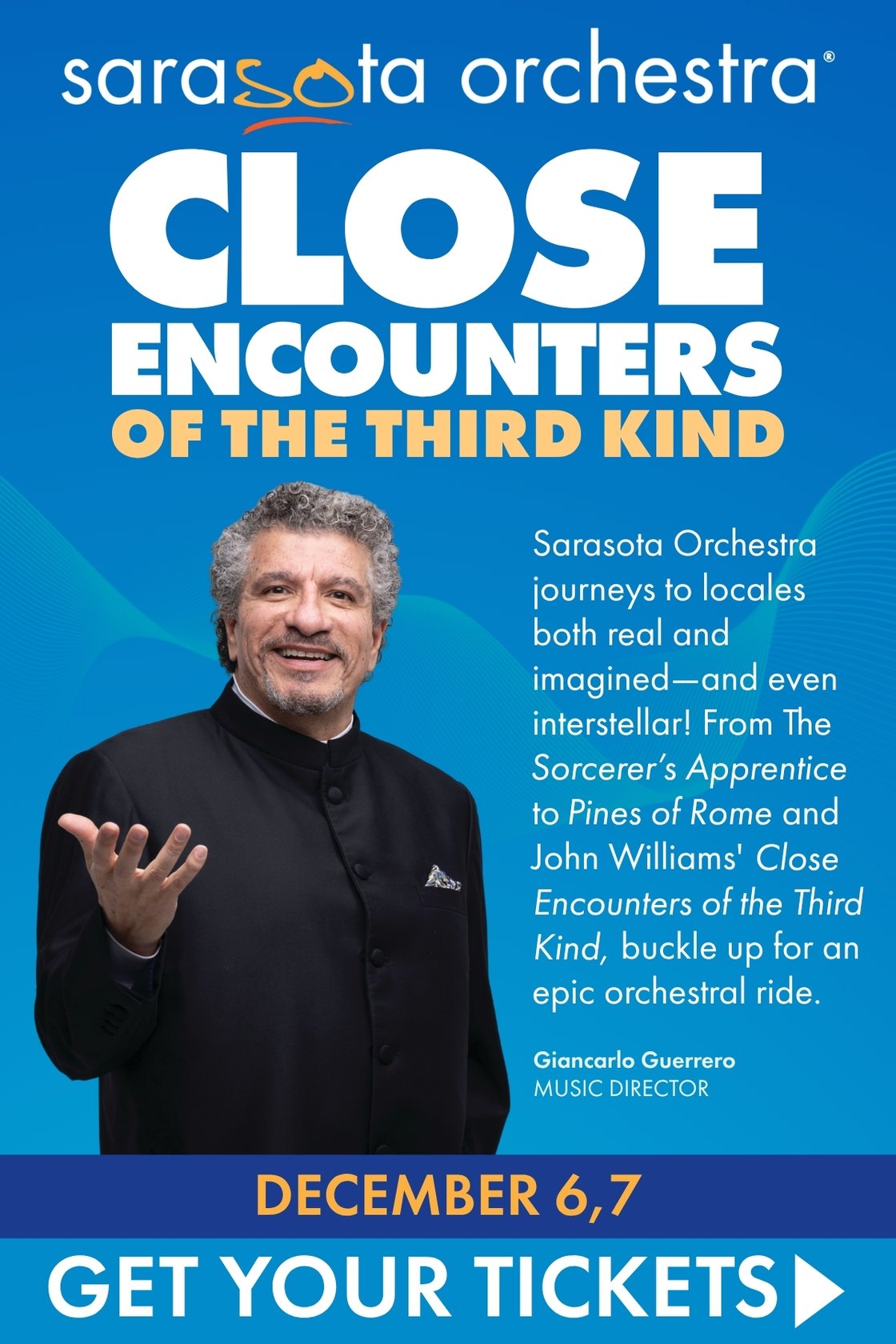 Sarasota Orchestra journeys to locales both real and imagined—and even interstellar! From The Sorcerer’s Apprentice to Pines of Rome, buckle up for an epic orchestral ride. Get tickets to Masterworks: Close Encounters, Dec. 6-7, at SarasotaOrchestra.org