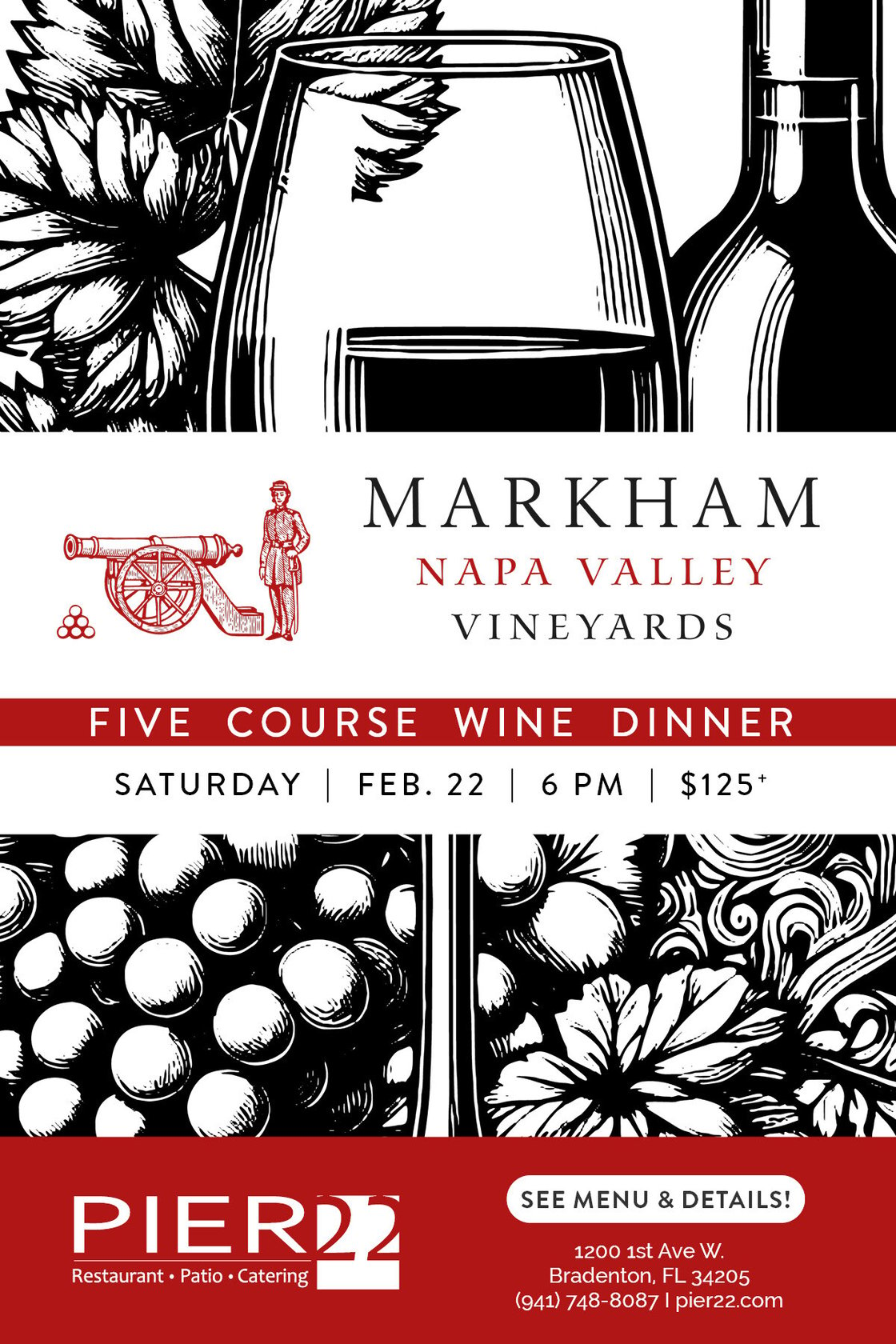 Experience the wines of Markham Vineyards at our exclusive five-course dinner, hosted by Carl Walker of Distinguished Vineyards. Join us on Saturday, February 22, 2025, at 6:00 PM in the PIER 22 Ballroom. Tickets: $125 + tax & service fee. Limited seating—reserve now!