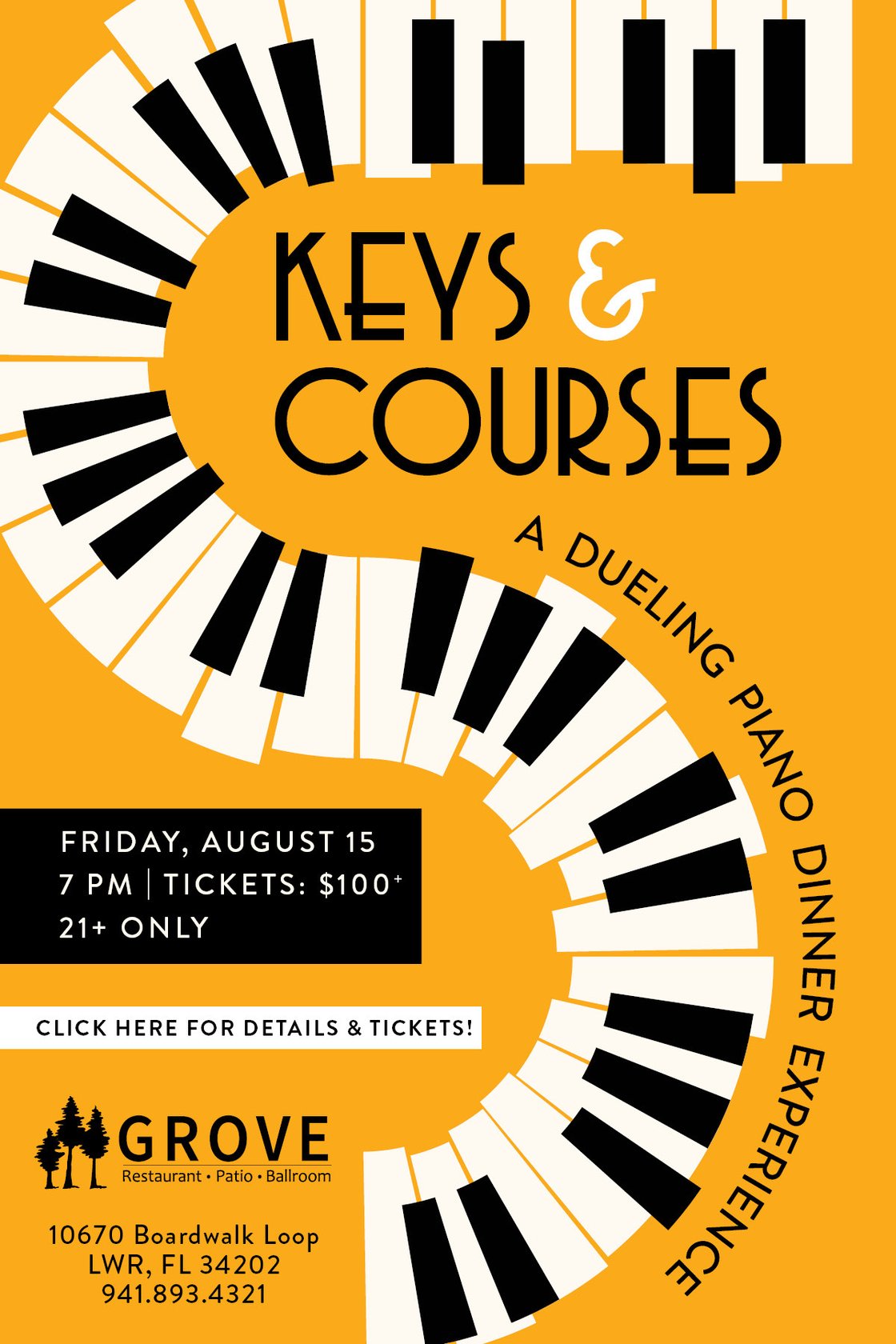 Join us Friday, August 15 at 7 PM for Keys & Courses: A Dueling Piano Dinner Experience at GROVE. Your ticket includes a three-course dinner, welcome cocktail, drink ticket, and live piano show. Ages 21+ only. Cash bar available.