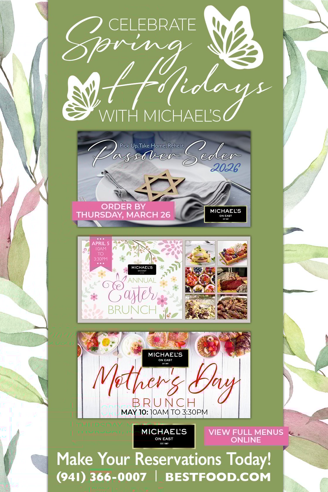 Celebrate Spring Holidays with Michael's On East.&nbsp;Passover Seder: Order take-home meals by March 26.&nbsp;Easter Brunch: Reservations are now open.  Mother's Day Brunch: Reservations are now open.&nbsp;Limited seating for Easter & Mother's Day.&nbsp;Menus online.