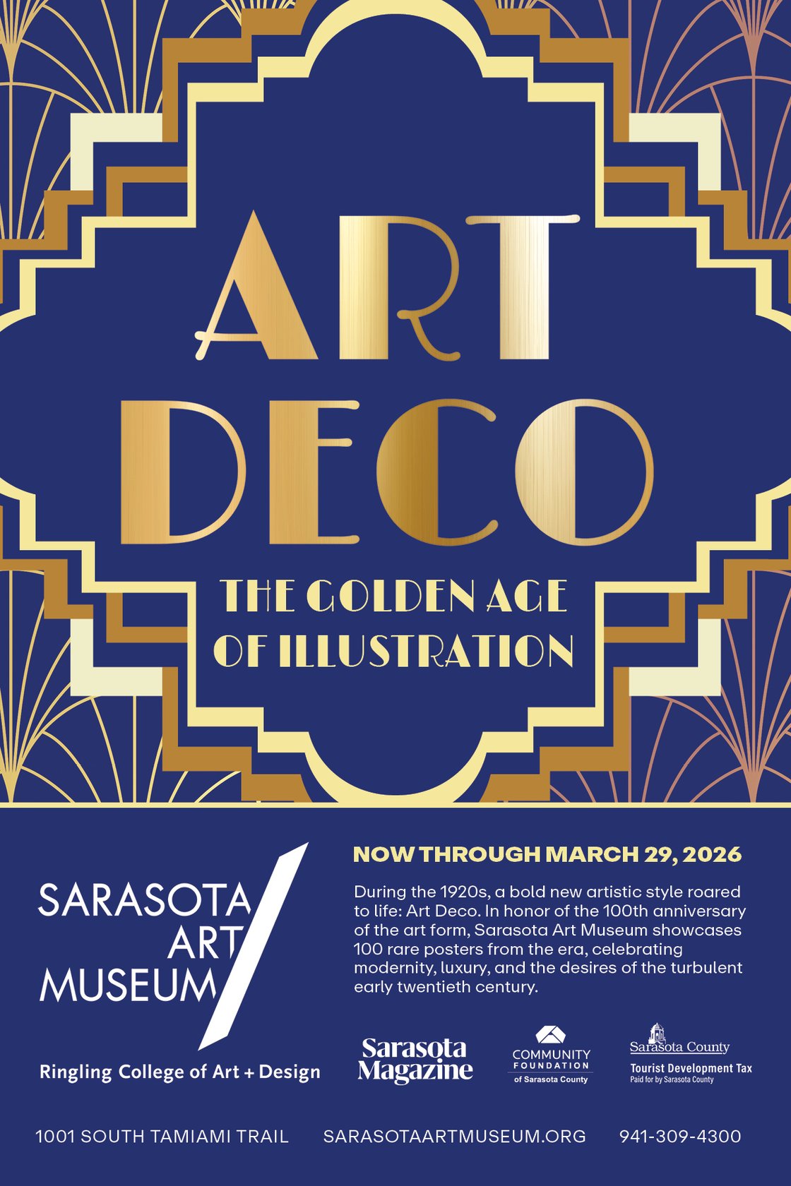 n honor of the 100th anniversary of Art Deco, Sarasota Art Museum showcases 100 rare posters from the era in “Art Deco: The Golden Age of Illustration,” on view now through March 29, 2026. More at SarasotaArtMuseum.org or 941-309-4300.